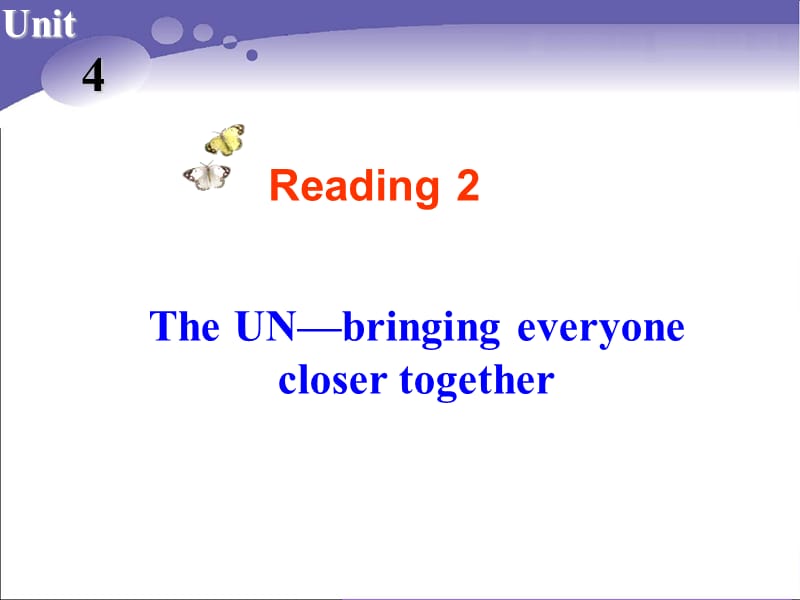 Book6_U4_课件课时3Reading2[精选文档].ppt_第2页