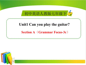 人教版七下英语（新）Unit1_SectionA（Grammar_Focus-3c）精品课件（共28张PPT）[精选文档].ppt