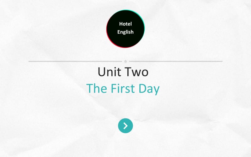 最新酒店英语课件U2the first day..ppt_第1页