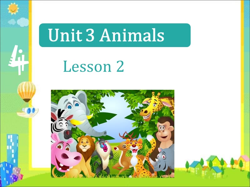 一年级上册英语课件 unit 3 animals lesson 2 (共12张PPT) 人教新起点-教学文档.ppt_第1页