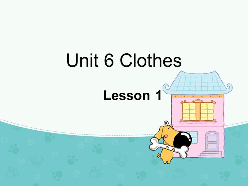 一年级下册英语课件-Unit 6 Clothes Lesson 1 人教（新起点）（2018秋） (共21张PPT)-教学文档.ppt_第1页