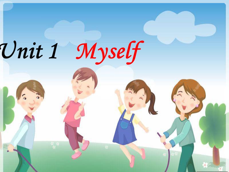 三年级上册英语课件 Unit-1-Myself (共43张PPT) 人教新起点.ppt_第1页