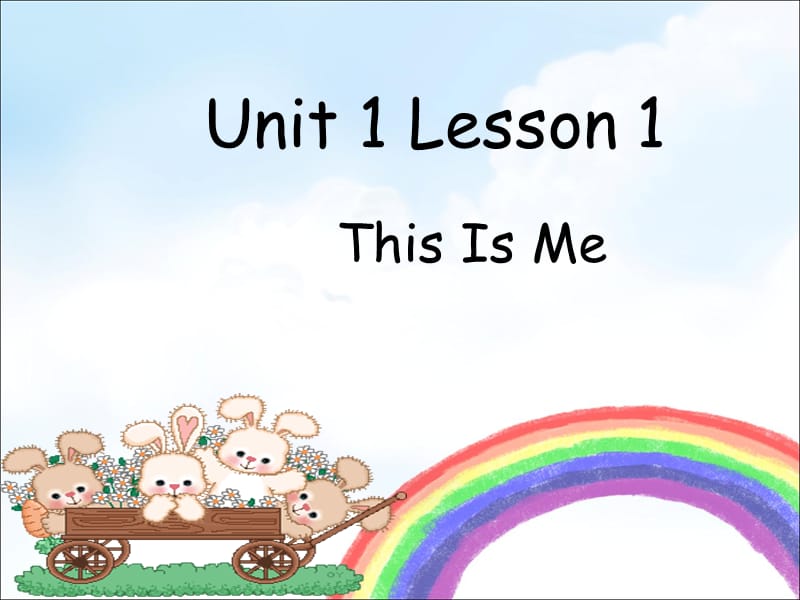 一年级下册英语课件-Unit 1 Lesson 1 This Is Me ｜冀教版（一起）(共13张PPT).ppt_第1页