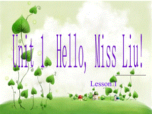 三年级上册英语课件－Unit 1《Hello Miss Liu》总复习｜重大版(共36张PPT).ppt