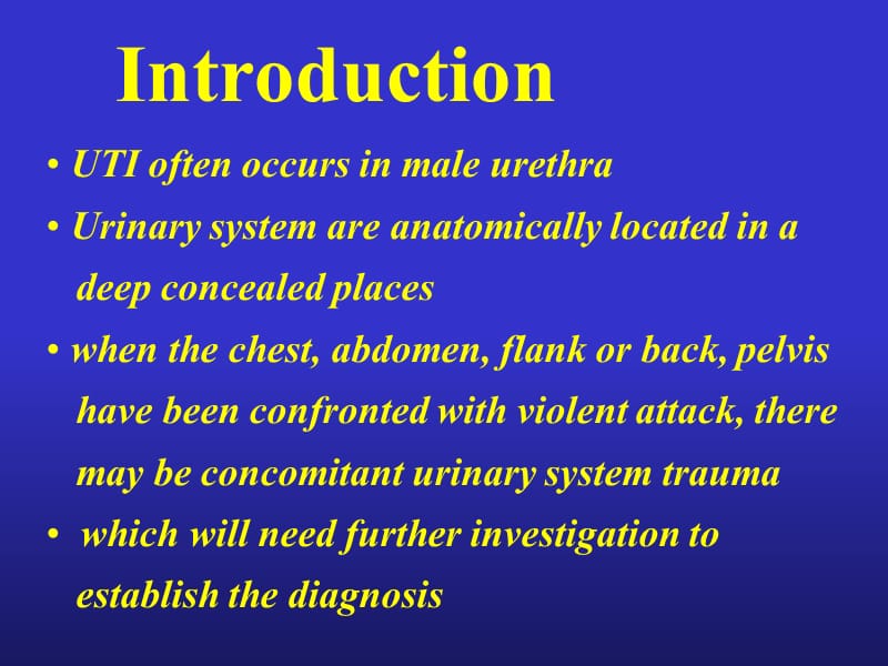 最新：泌尿道感染及损伤(英文版)UT injuries-2h-文档资料.ppt_第1页