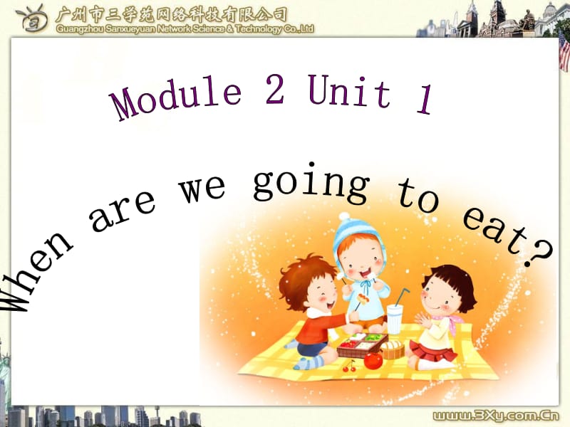 2Unit1Whenarewegoingtoeat.ppt_第1页