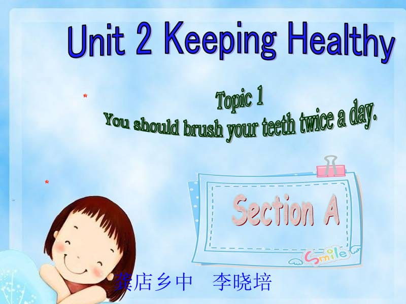 Unit2Topic1SectionA (3).ppt_第1页