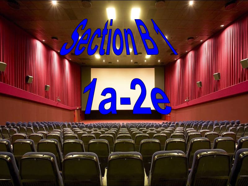 unit4_Whats_the_best_movie_theater_sectionB_period1a-2e.ppt_第2页