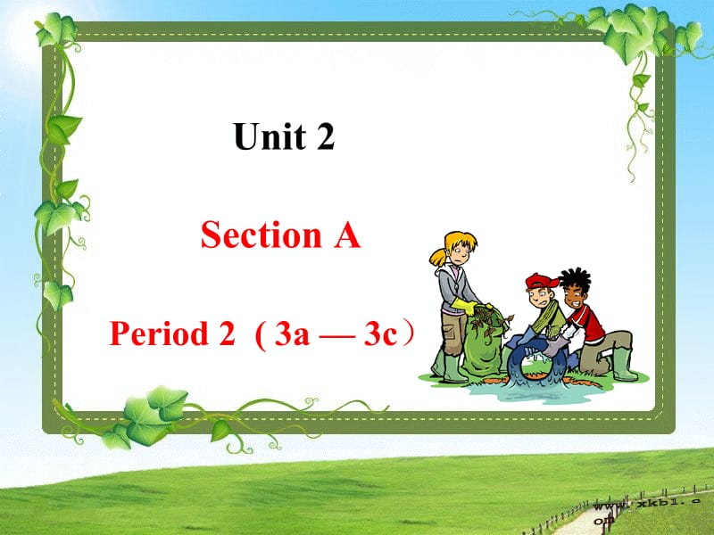 八年级下册Unit2（3a-3c）.ppt_第1页