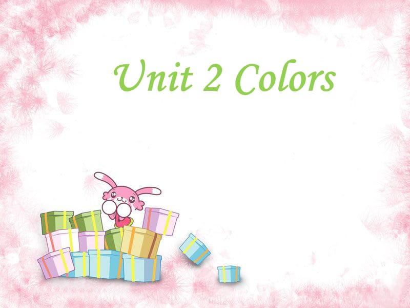 三年级下册英语课件-Unit 2 Colors 2｜广东开心英语(共19张PPT).ppt_第1页