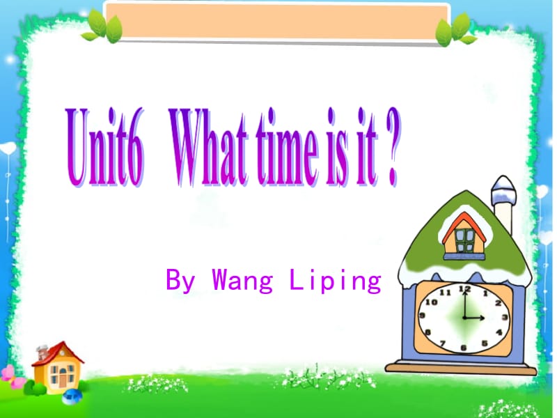 三年级下册英语课件－《Unit 6 What time is it》｜译林版（三起） (共16张PPT).ppt_第1页