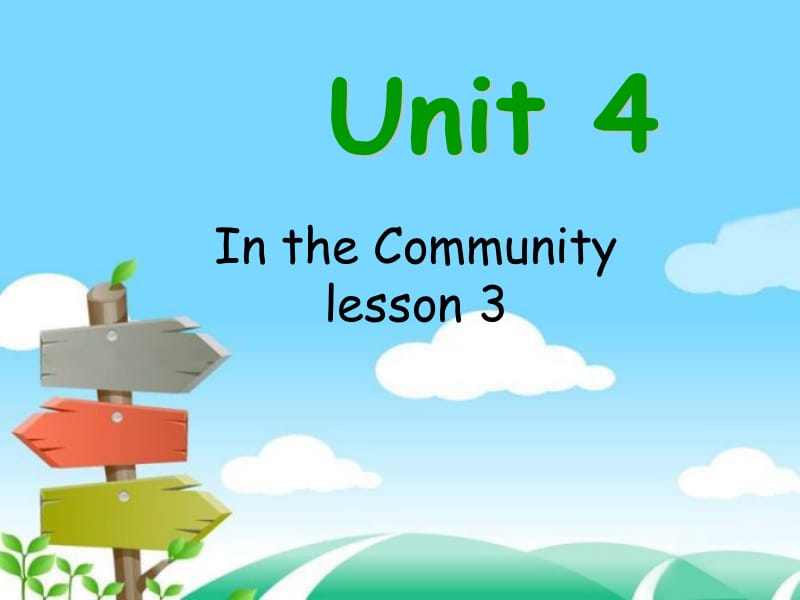 二年级上册英语课件-Unit 4 In the Community Lesson 3 3｜人教新起点（2018秋）(共16张PPT).ppt_第1页