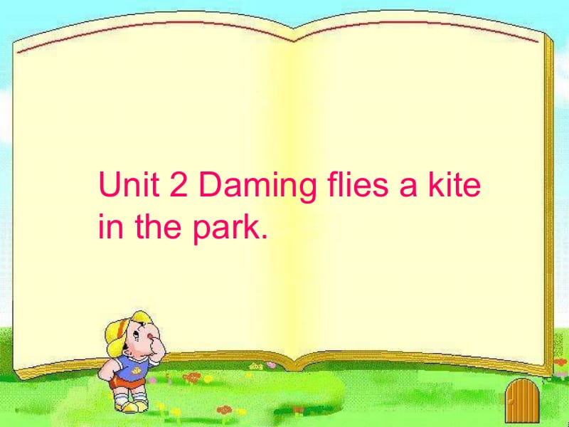 三年级下册英语课件－Module8 Unit2 Daming flies a kite in the park.｜外研社（三起） (共26张PPT).ppt_第1页