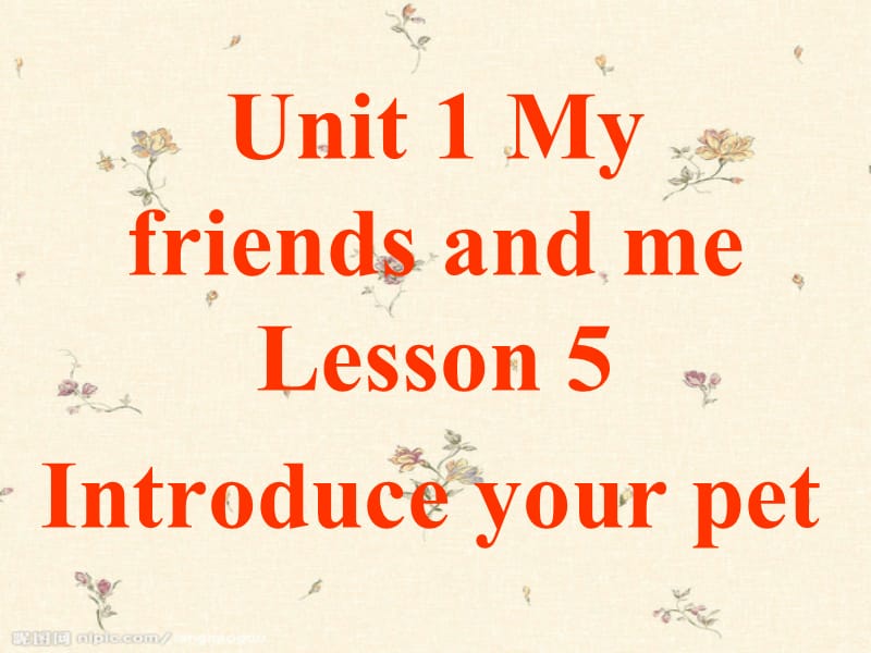三年级下册英语课件-《Unit1 My friends and me Lesson5》课件2｜清华版（一起） (共15张PPT).ppt_第1页