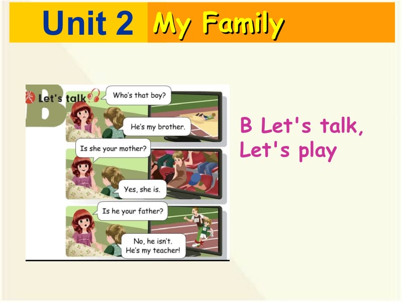 三年级下册英语课件－Unit2 My family PartB｜ 人教PEP（2018秋） (4) (共26张PPT).ppt_第1页