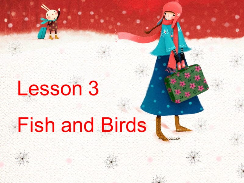 三年级下册英语课件-Unit 1 Animals on the Farm Lesson 3 Fish and Birds 3｜冀教版（三起）(共11张PPT).ppt_第1页