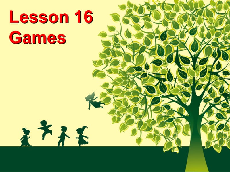 三年级下册英语课件-Lesson 16 Games ｜接力版 (共15张PPT).ppt_第1页