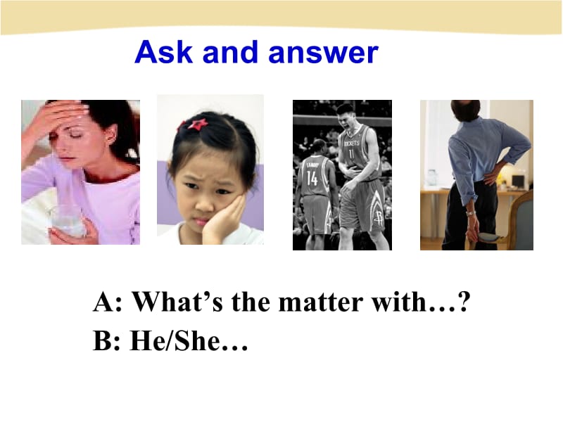 2014年春新目标八年级下英语Unit1_Whats_the_matter_SectionB(2).ppt_第3页