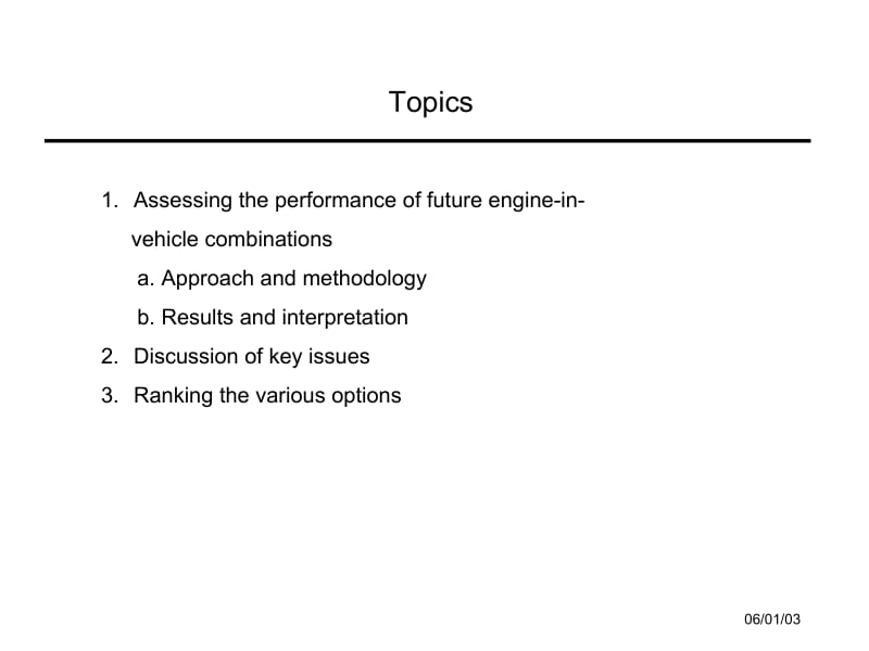 Assessing the Future PerformanceCharacteristics of IC Engines.ppt_第2页