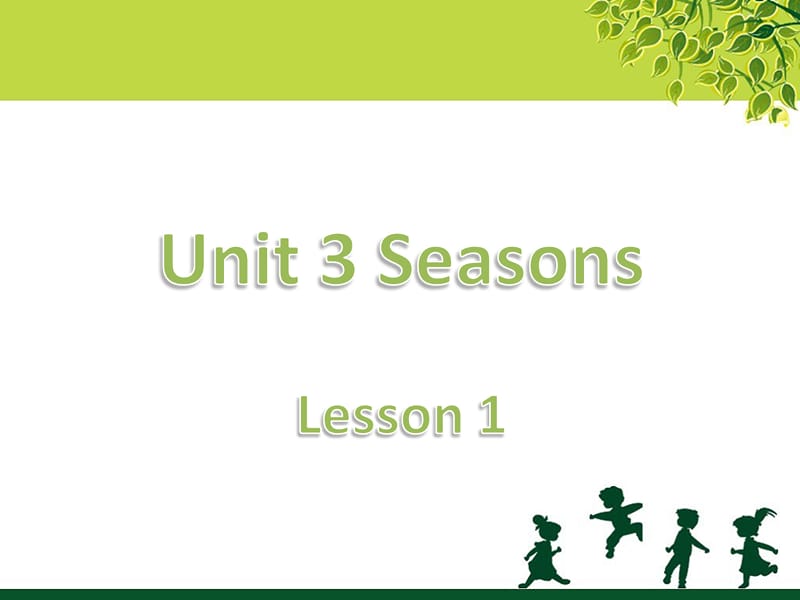 二年级下册英语课件-Unit 3 Seasons Lesson 1 人教（新起点）（2018秋） (共15张PPT).ppt_第1页