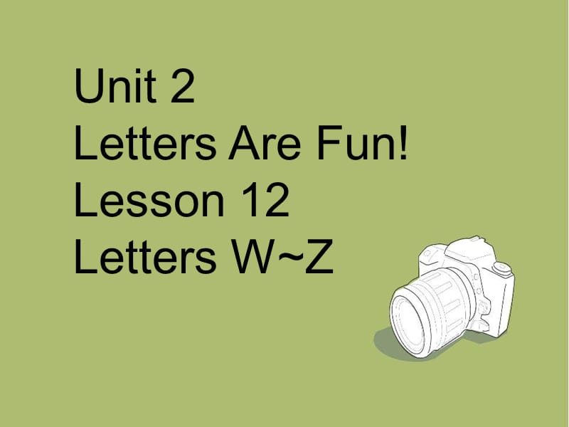 二年级下册英语课件-Unit 2 Letters Are Fun! Lesson 12 Letters W_Z 1｜冀教版（一起）(共20张PPT).ppt_第1页