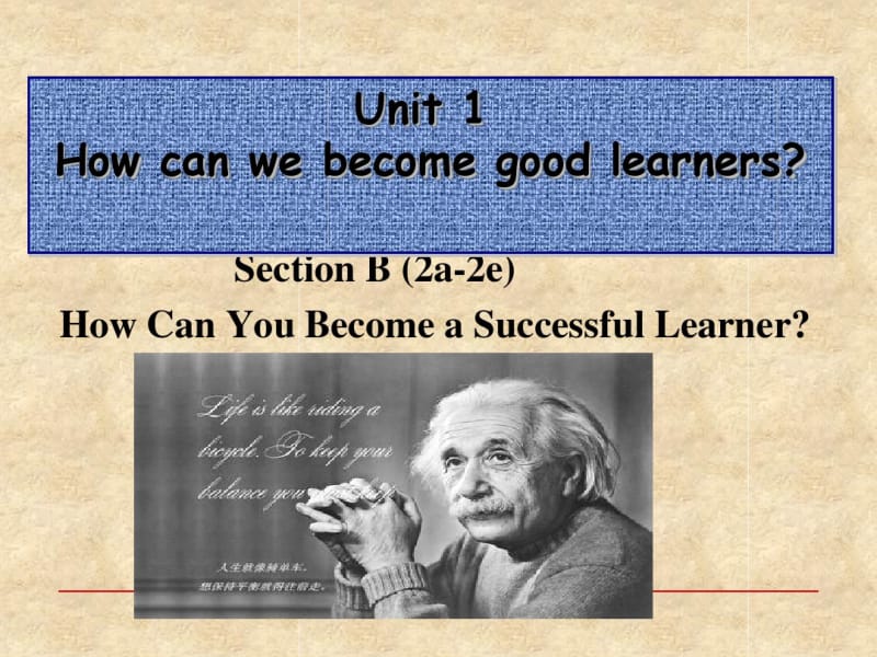 Unit1HowcanwebecomegoodlearnersSectionB(2a-2e)课件(22张PPT).pdf_第1页