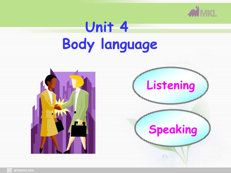 高一英语必修4 Unit 4 Body Language P-5.ppt_第1页