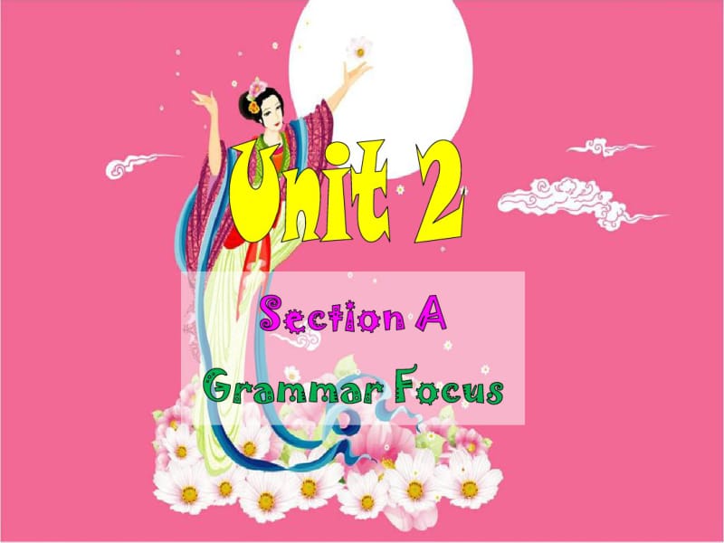 2015九年级英语上Unit2GrammarFocus1(人教版)优秀PPT课件.pdf_第1页