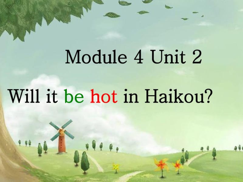 外研社四年级module4unit2willitbehotinHaikou.pdf_第1页