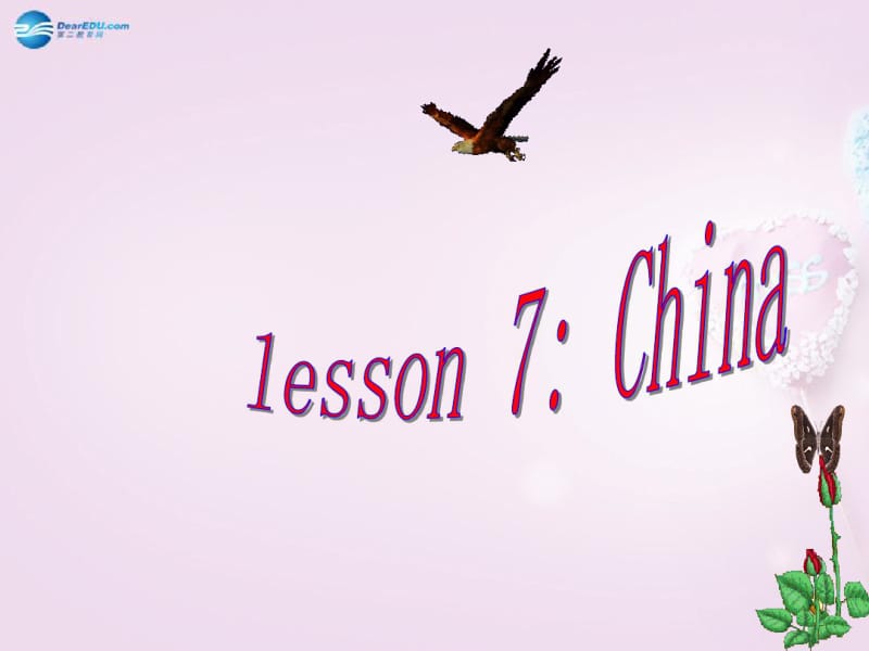 五年级英语上册《Lesson7China》课件1冀教版.pdf_第1页