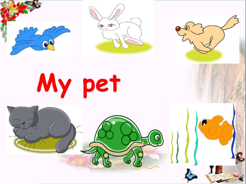 三年级英语上册《Unit4pets》PPT精品优秀课件3人教新起点.pdf_第1页