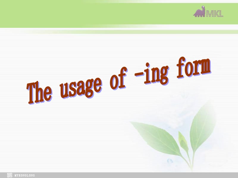 高一英语必修4 Unit 2 Grammar The usage of ing form.ppt_第1页