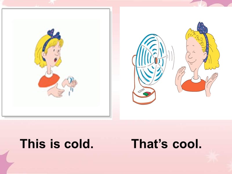 冀教版三年级英语上册Lesson16_Warm_and_Cool课件.ppt_第3页