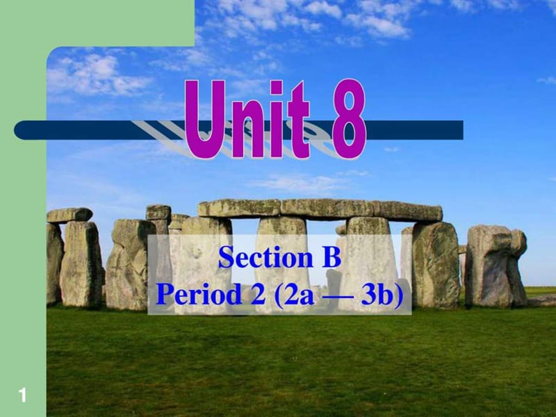 【最新】人教版九年级英语Unit8 Section B-2精品课件.ppt.ppt_第1页