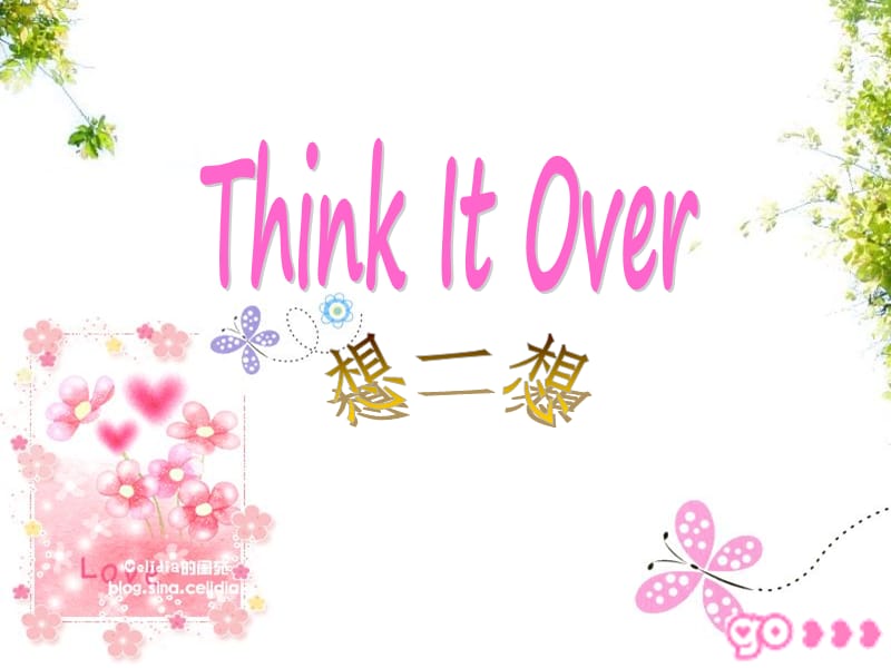 英语美文之Thinkitover.ppt_第1页