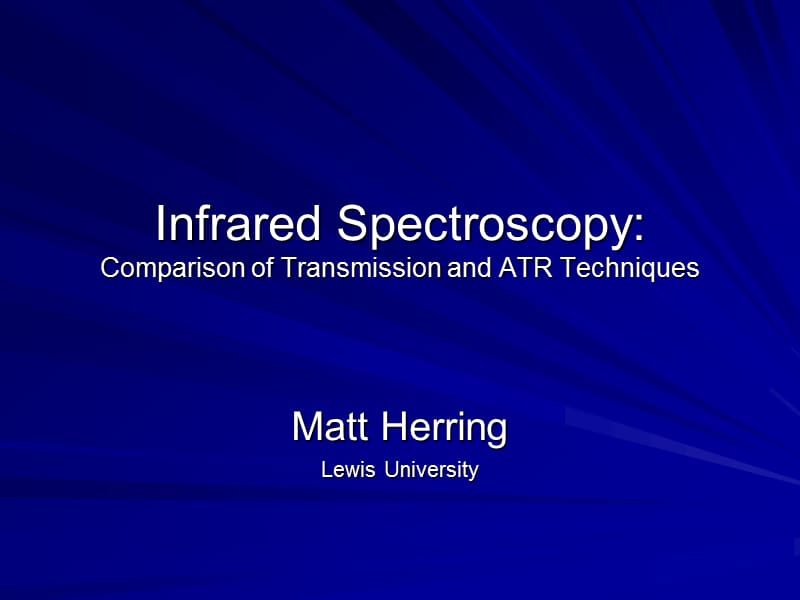 Infrared Spectroscopy Transmission Vs ATR红外光谱透射比ATR.ppt_第1页