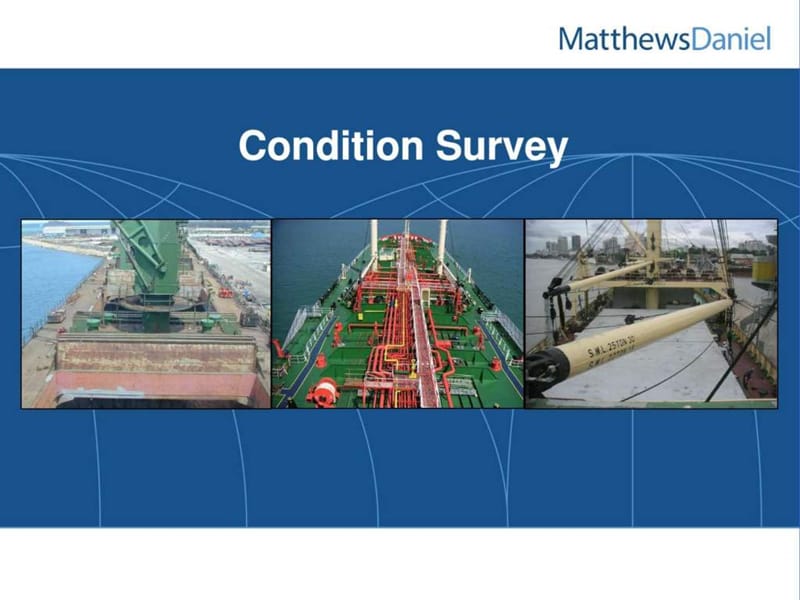 国外协会资料-英文的船舶状况检验(condition survey).ppt_第2页