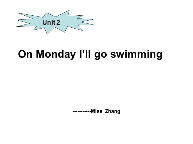 (外研版英语2012)四年级英语下册课件Unit2OnMondayI’llgoswimming.ppt_第1页