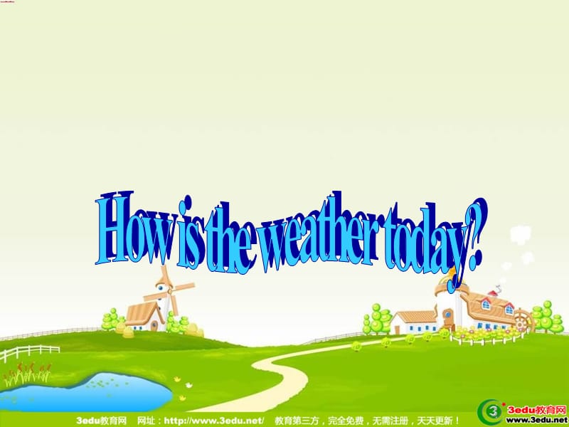 四年级英语Howistheweathertoday课件.ppt_第1页