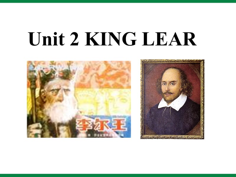 英语：Unit2《KingLear》Reading课件.ppt_第1页