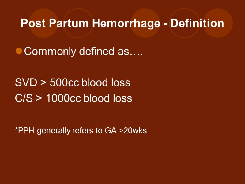 美国ACOG产后大出血治疗策略-PostPartumHemorrhage.ppt_第2页