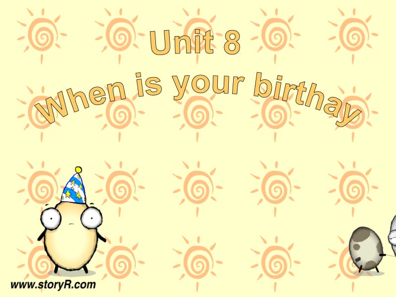 人教版新目标英语七年级上册《Unit 8 When is your birthday 》课件.ppt_第1页