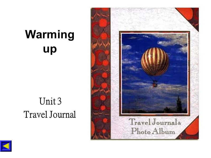 高中英语：U3Traveljournal-warmingup课件（新人教版必修1）.ppt_第1页