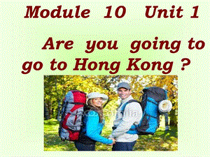 外研版(一起)三年级上册英语Module 10《Unit 1 Are you.ppt