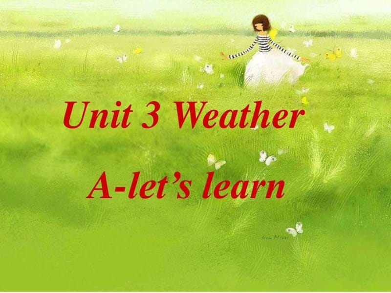 四年级下册 第三单元 unit 3 Weather A-let.ppt_第1页