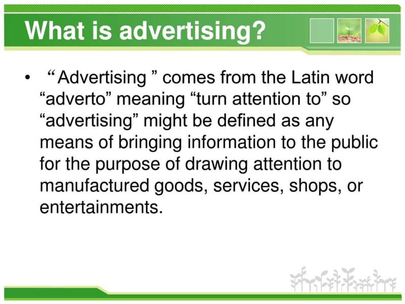 advertisement 英语广告_生产经营管理_经管营销_专业资料.ppt_第2页