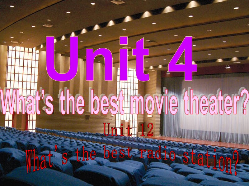 2013八年级英语Unit4What’s_the_best_movie_theater_课件section_B3a-selfcheck.ppt_第2页