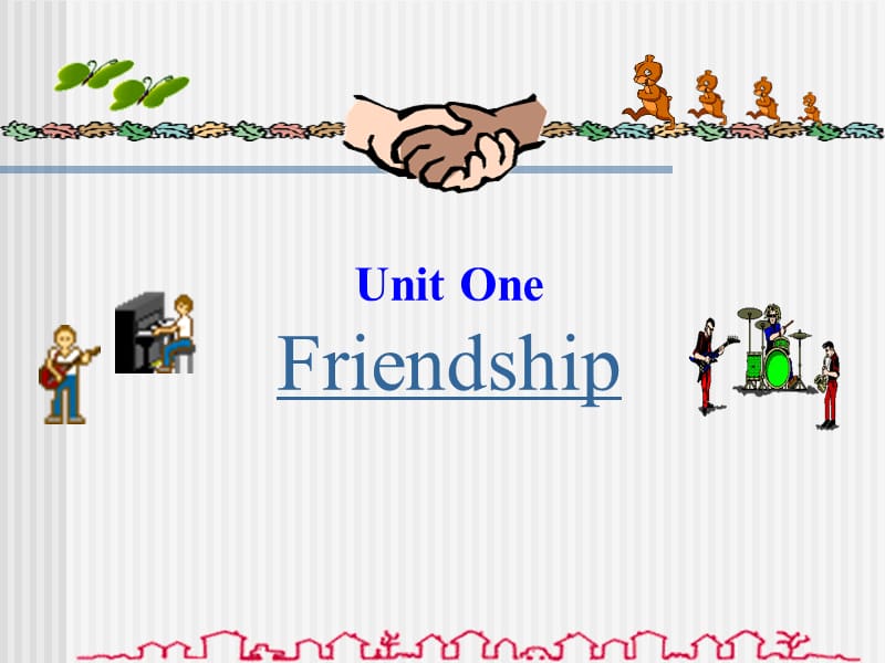 Unit1Friendship2.ppt_第3页