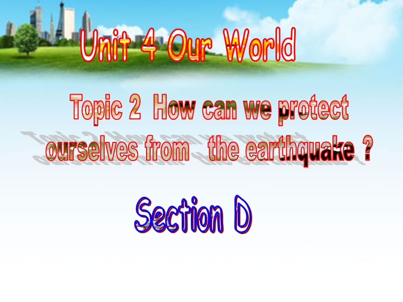 Unit4Topic2SectionD.ppt_第1页