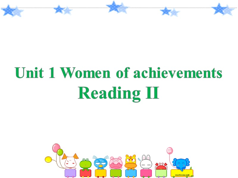 必修四Unit1Womenofachievement-ReadingII[课件].ppt_第1页